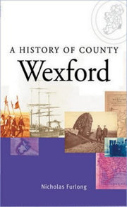 A History Of County Wexford